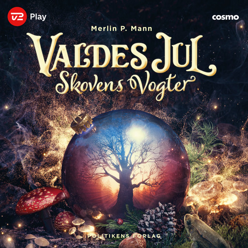 Valdes jul - Skovens vogter, Merlin P. Mann