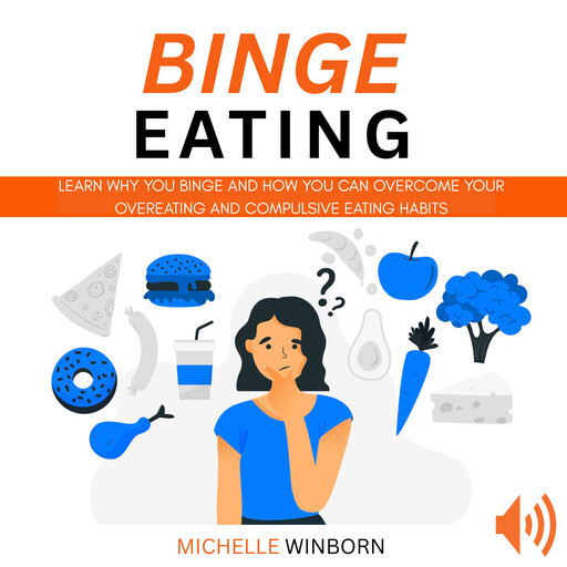 Binge Eating, Michelle Winborn