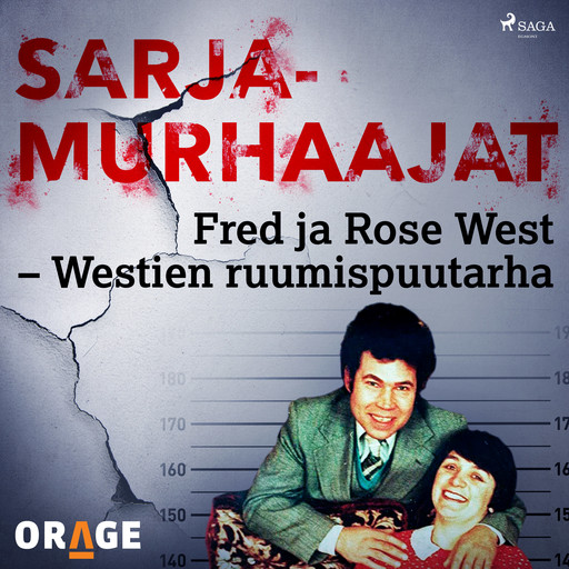 Fred ja Rose West – Westien ruumispuutarha, Orage
