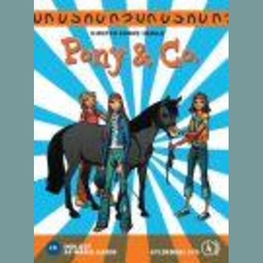 Pony & Co. #1, Kirsten Sonne Harild