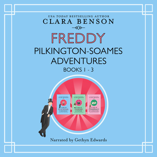 Freddy Pilkington-Soames Adventures, Clara Benson