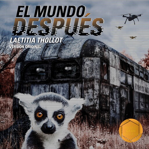 El mundo después (versión lineal), Laetitia Thollot