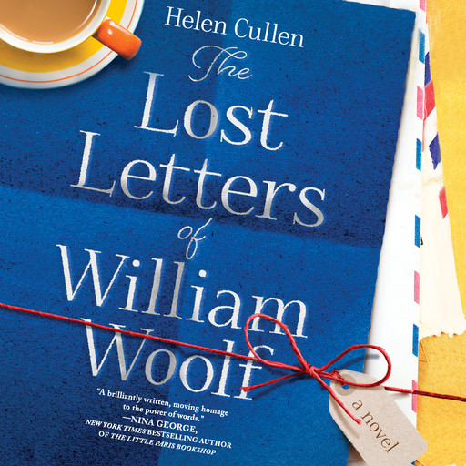 The Lost Letters of William Woolf, Helen Cullen