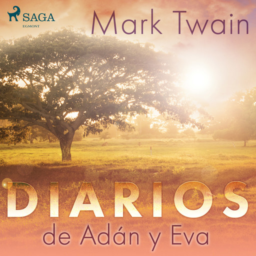 Diarios de Adán y Eva, Mark Twain