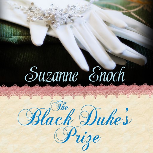 The Black Duke's Prize, Suzanne Enoch