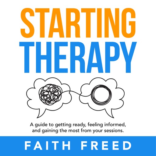 Starting Therapy, Faith Freed