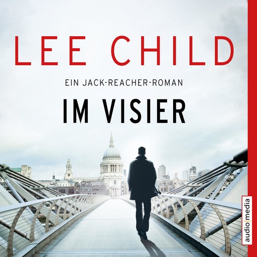 Im Visier - Ein Jack-Reacher-Roman, Lee Child