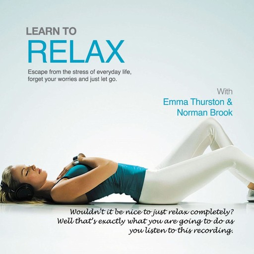 Learn to Relax, John Kremer, Norman Brook, James Gourley