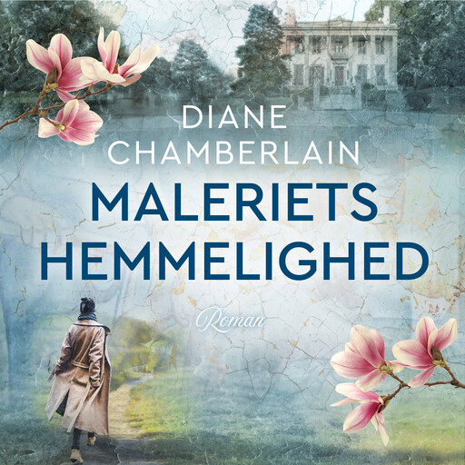 Maleriets hemmelighed, Diane Chamberlain