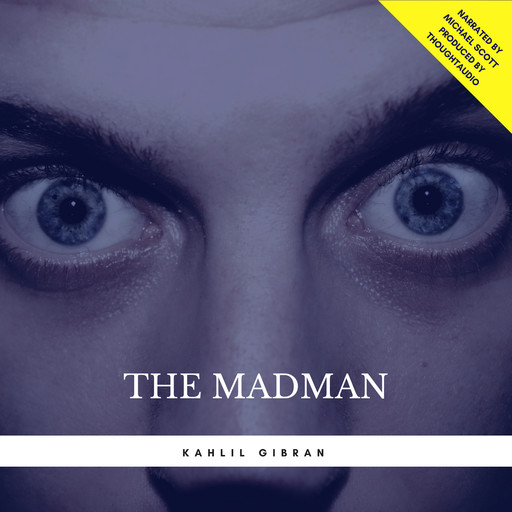 The Madman, Kahlil Gibran