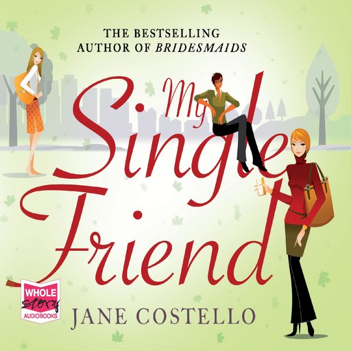 My Single Friend, Costello Jane