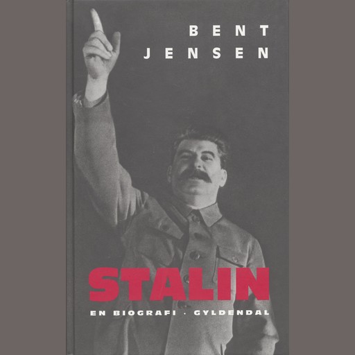 Stalin, Bent Jensen