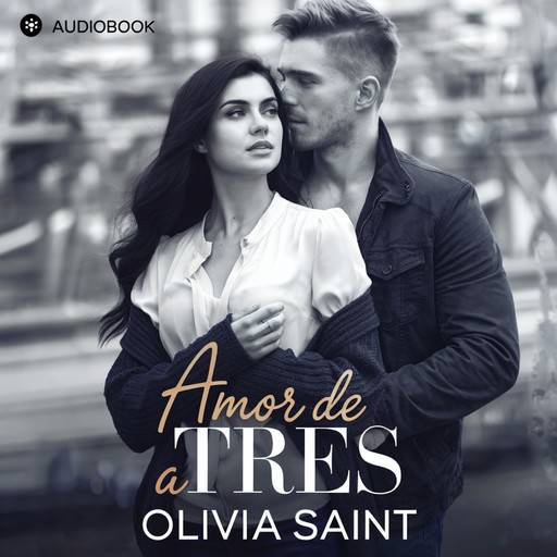 Amor de a Tres, Olivia Saint