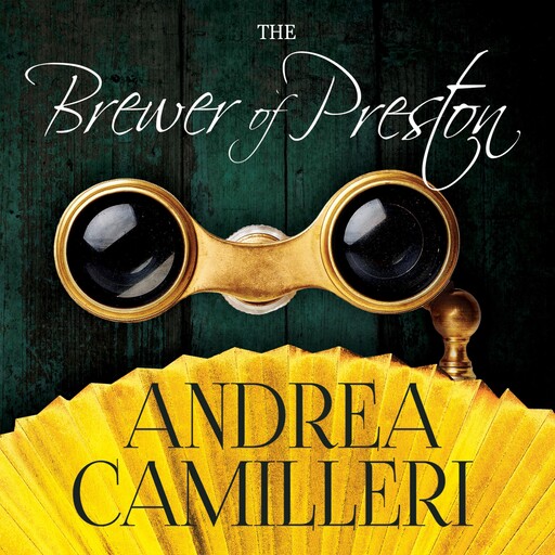 The Brewer of Preston, Andrea Camilleri