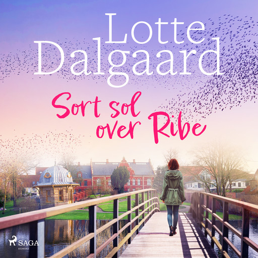 Sort sol over Ribe, Lotte Dalgaard