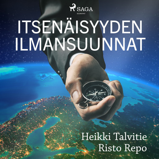 Itsenäisyyden ilmansuunnat, Heikki Talvitie, Risto Repo