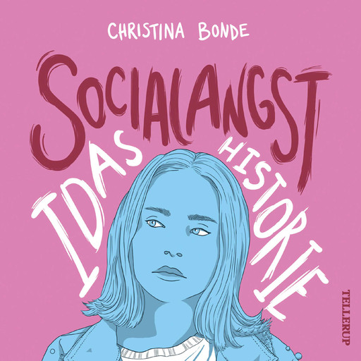 Angst #1: Socialangst: Idas historie, Christina Bonde