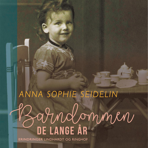 Barndommen – de lange år, Anna Sophie Seidelin