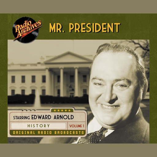 Mr. President, Volume 1, Robert Jennings, Benard Dougall, Ira Marion