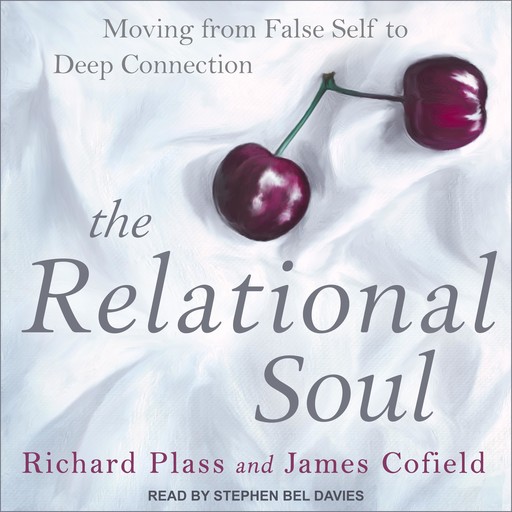 The Relational Soul, Richard Plass, James Cofield