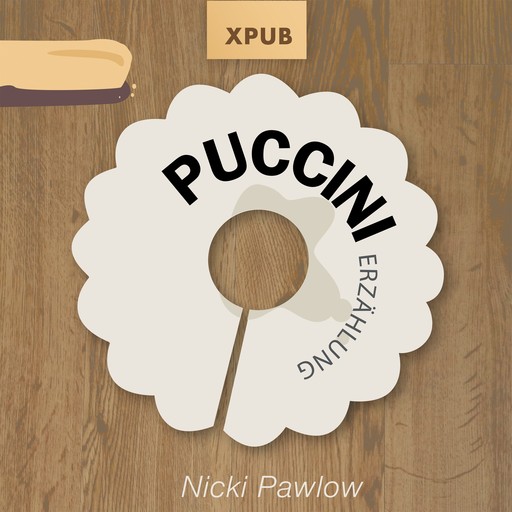 Puccini, Nicki Pawlow