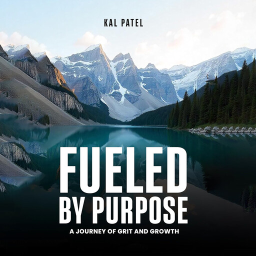 Fueled by Purpose, Kal Patel