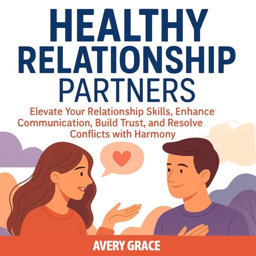 Healthy Relationship Partners, Avery Grace