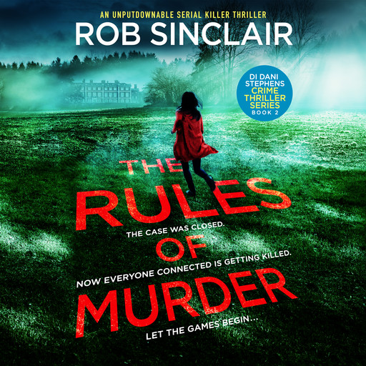 The Rules of Murder, Rob Sinclair