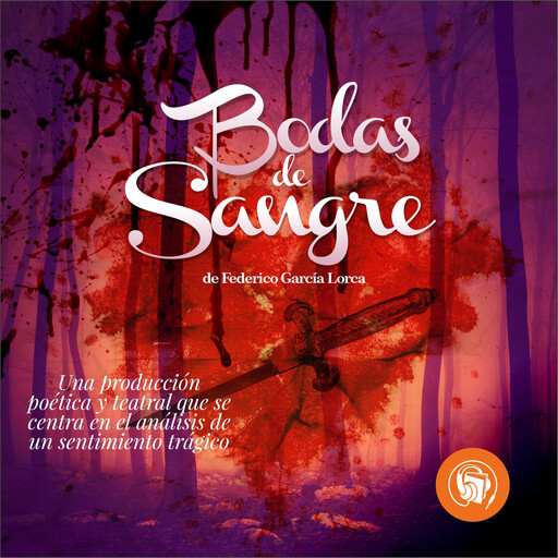 Bodas de Sangre, Federico García Lorca