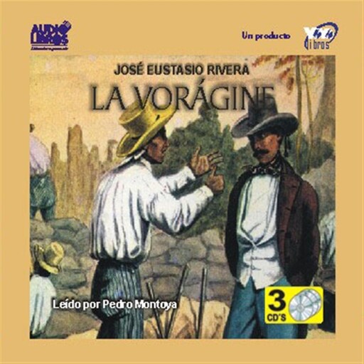 La Voragine, José Eustasio Rivera