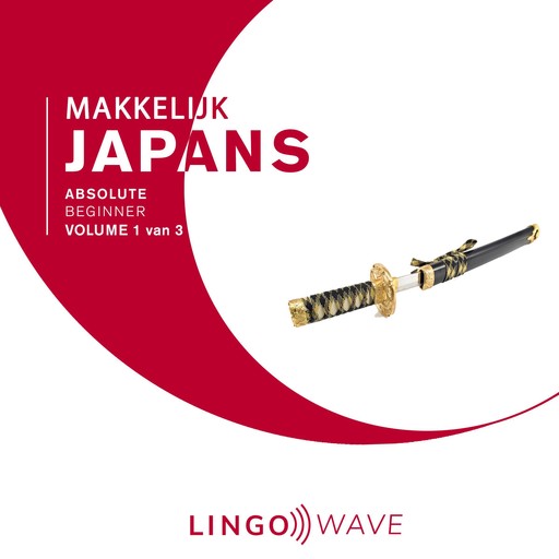 Makkelijk Japans - Absolute beginner - Volume 1 van 3, Lingo Wave