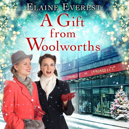 A Gift from Woolworths, Elaine Everest