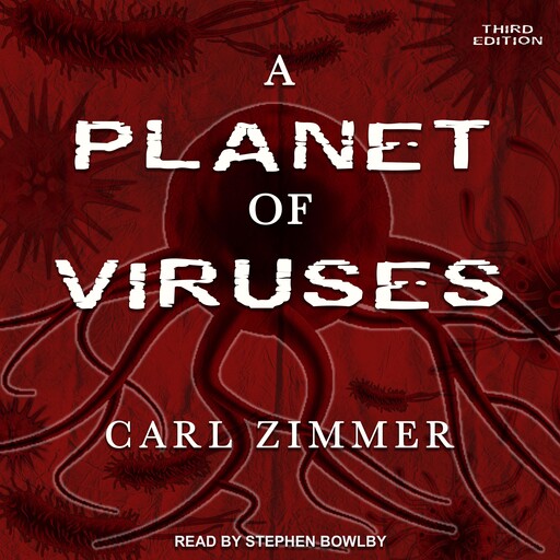 A Planet of Viruses, Carl Zimmer