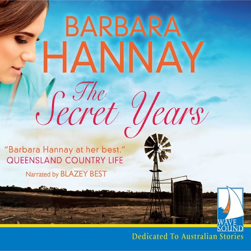 The Secret Years, Barbara Hannay