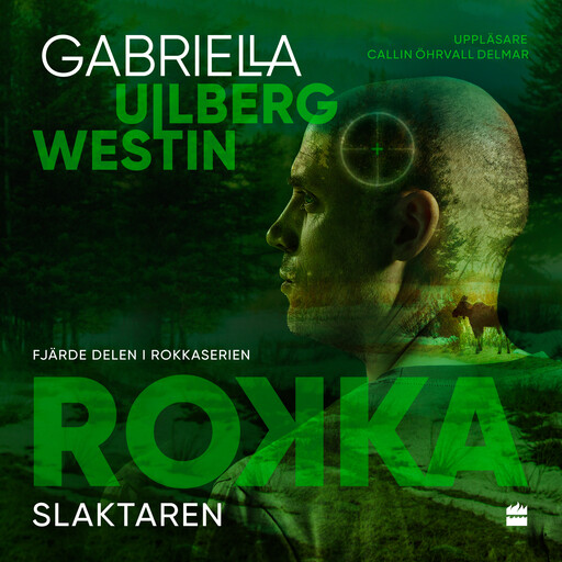 Slaktaren, Gabriella Ullberg Westin