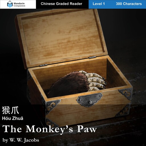 The Monkey's Paw, W.W. Jacobs