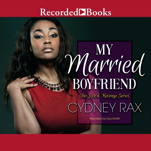 My Married Boyfriend, Cydney Rax