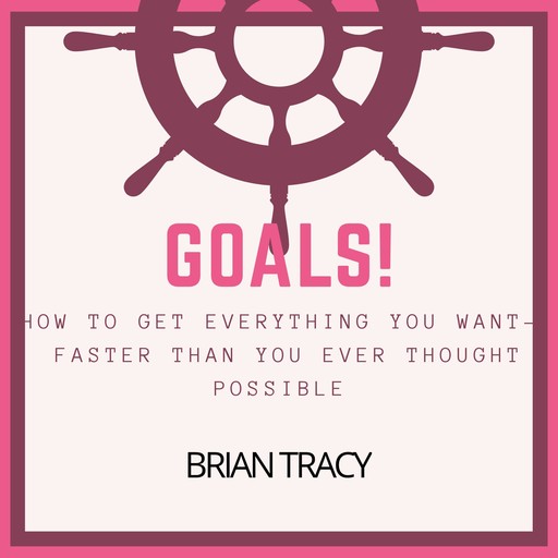 Goals!, Brian Tracy