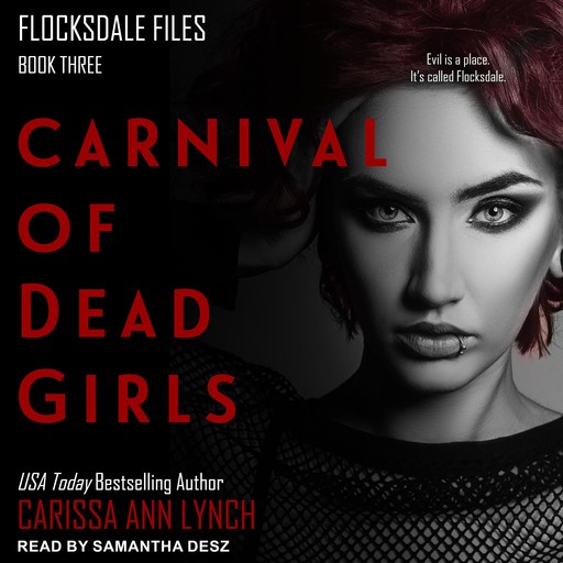 Carnival of Dead Girls, Carissa Ann Lynch