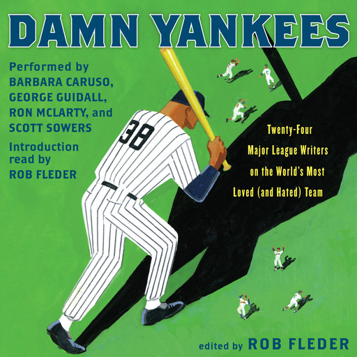 Damn Yankees, Rob Fleder