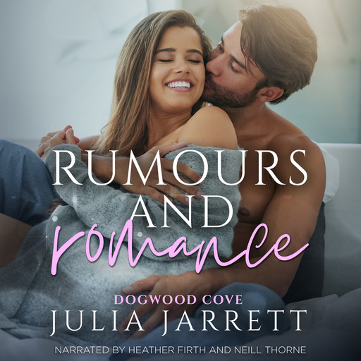 Rumours and Romance, Julia Jarrett