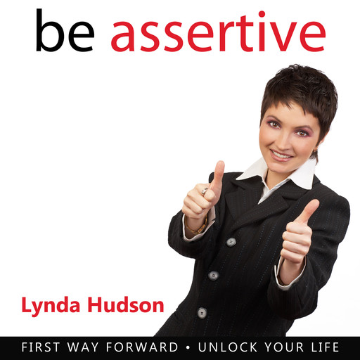 Be Assertive, Lynda Hudson
