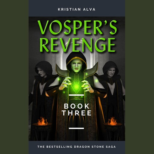 VOSPER'S REVENGE (BOOK THREE), Kristian Alva