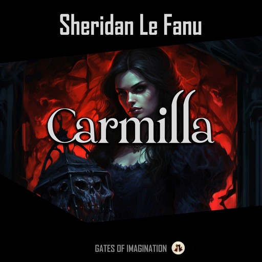 Carmilla, Joseph Sheridan Le Fanu
