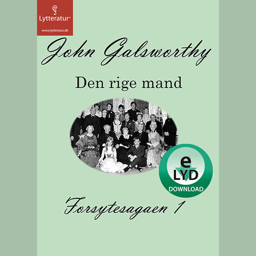 Forsytesagaen 1, John Galsworthy