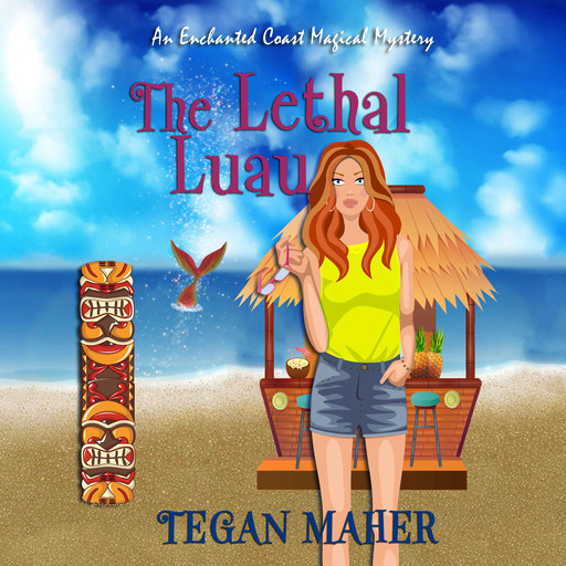 The Lethal Luau, Tegan Maher