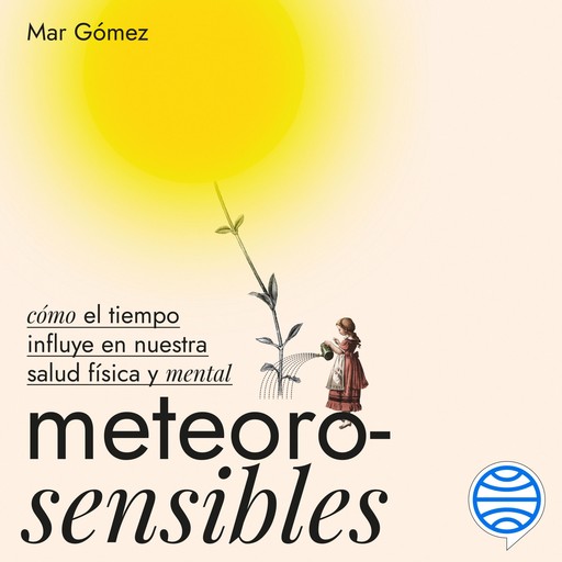 Meteorosensibles, Mar Gomez