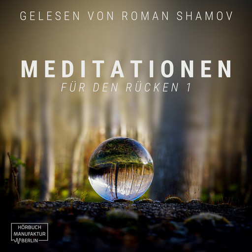 Meditationen für den Rücken 1 (ungekürzt), Anna Scheinfrei