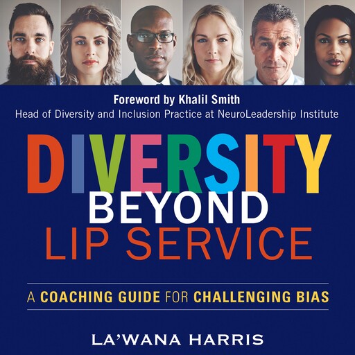 Diversity Beyond Lip Service, La'Wana Harris