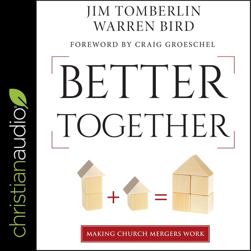 Better Together, Jim Tomberlin, Warren Bird